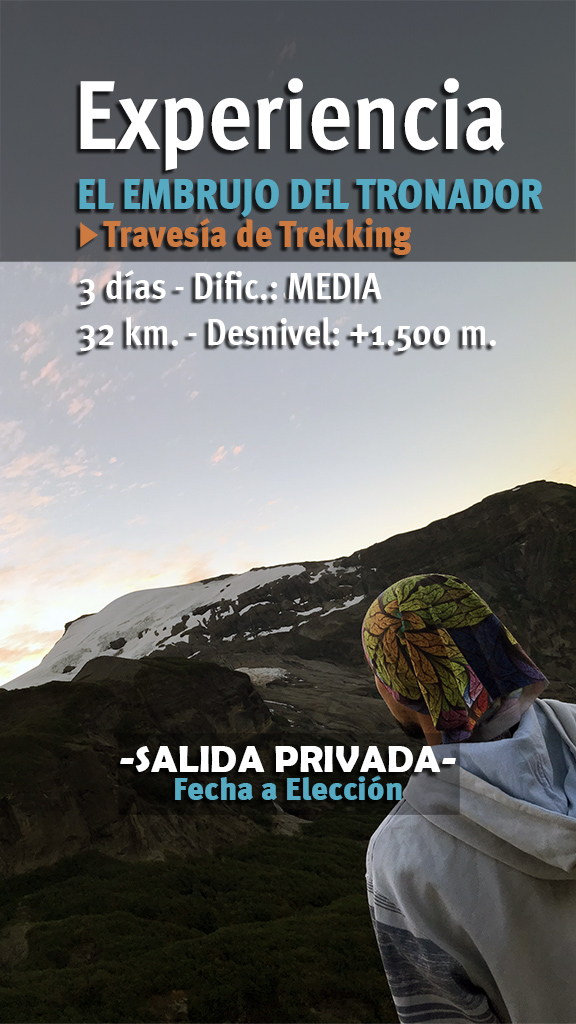 EXPERIENCIA TRAVESÍA EL EMBRUJO DEL TRONADOR