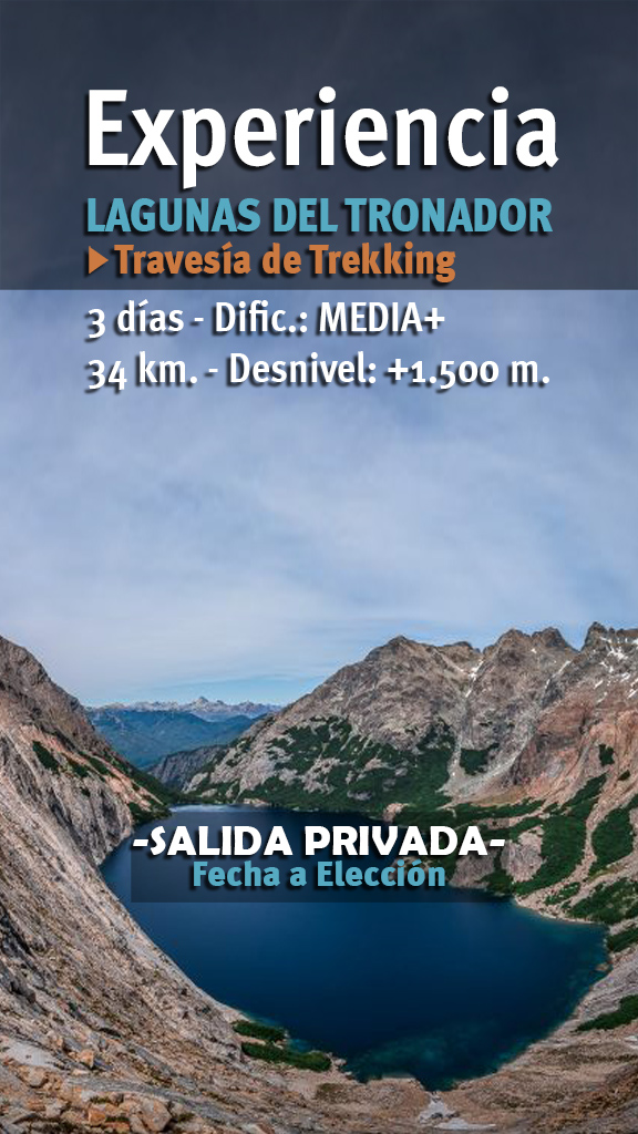EXPERIENCIA TRAVESÍA LAGUNAS DEL TRONADOR