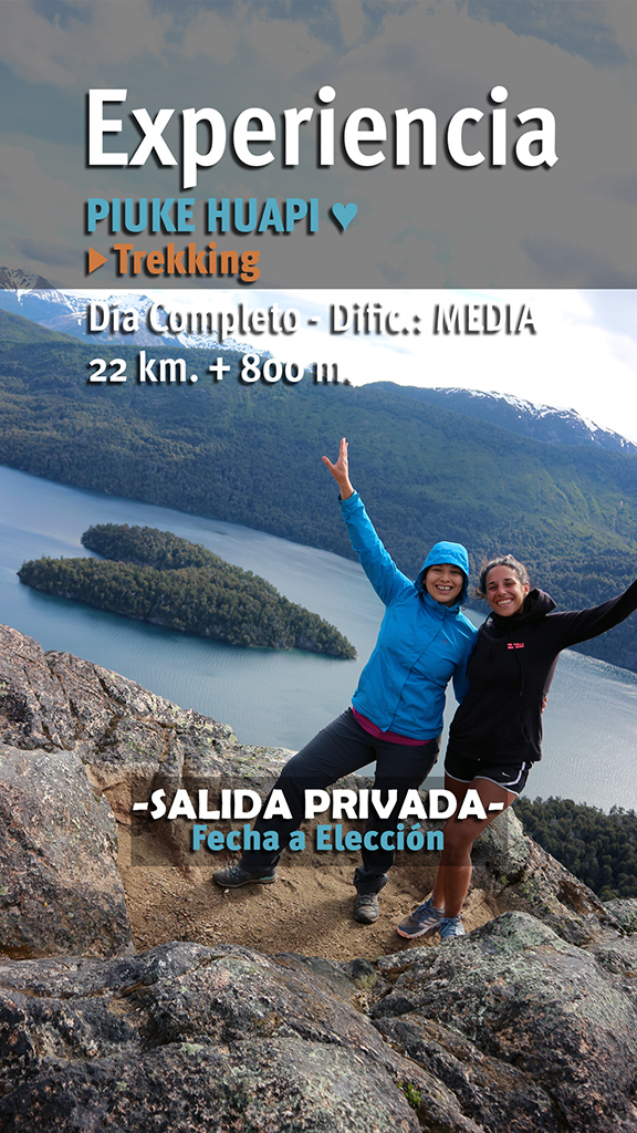 EXPERIENCIA TREKKING PIUKE HUAPI