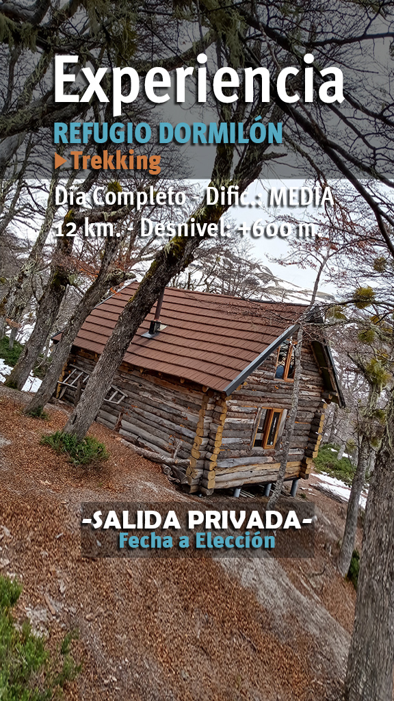EXPERIENCIA TREKKING REFUGIO DORMILÓN DIA COMPLETO
