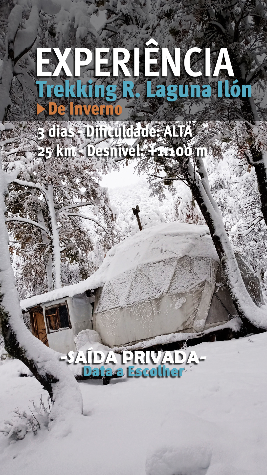 PORTUGUES TREKKING DE INVERNO REFUGIO LAGUNA ILON