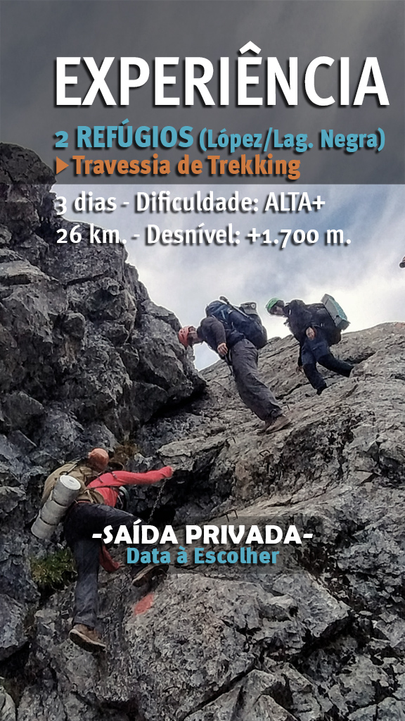 PORTUGUES TRAVESSIA 2 REFUGIOS LOPEZ e LAGUNA NEGRA