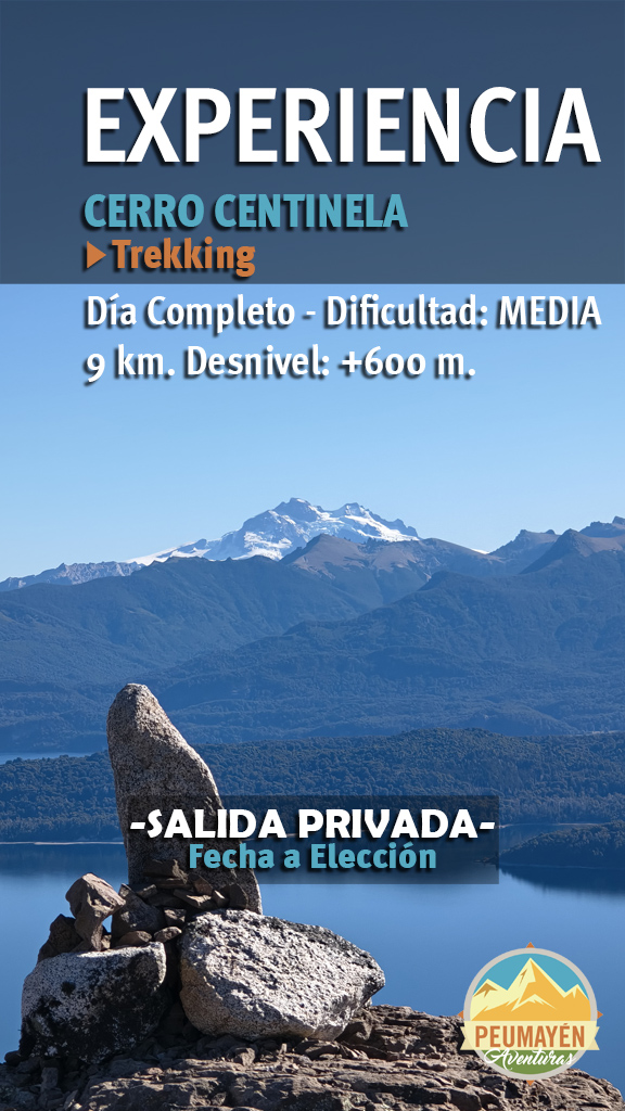 EXPERIENCIA TREKKING CERRO CENTINELA
